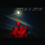 TRAMPLED BY TURTLES