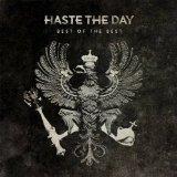 HASTE THE DAY HASTE THE DAY