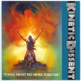 KINETIC DISSENT KINETIC DISSENT