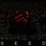 MUNDANE MUNDANE