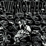 EVIL MOTHERS