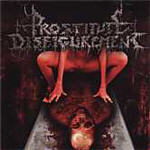 PROSTITUE DISFIGUREMENT