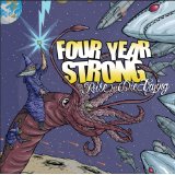 FOUR YEAR STRONG