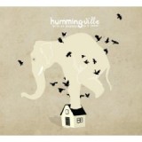 HUMMINGVILLE