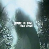 CHAINS OF LOVE