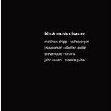 BLACK MUSIC DISASTER