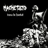 MACHETAZO MACHETAZO