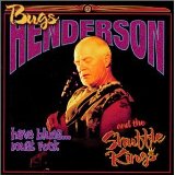 HENDERSON BUGS & SHUFFLE KINGS