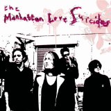 MANHATTAN LOVE SUICIDES