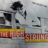 HIGH STRUNG