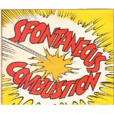SPONTANEOUS COMBUSTION