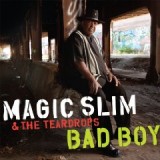 MAGIC SLIM & TEARDROPS