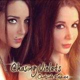 CHASING VIOLETS