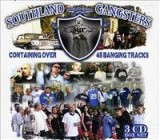 SOUTHLAND GANGSTERS SOUTHLAND GANGSTERS