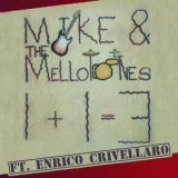MIKE & THE MELLOTONES
