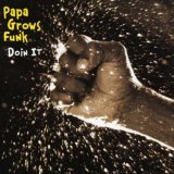 PAPA GROWS FUNK