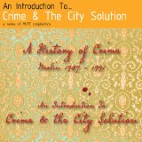 CRIME & THE CITY SOLUTION