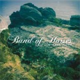 BAND OF HORSES BAND OF HORSES