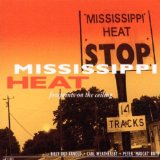 MISSISSIPPI HEAT
