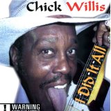 WILLIS CHICK