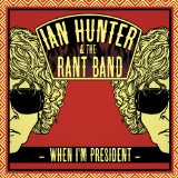 HUNTER IAN & RANT BAND