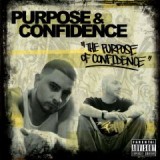 PURPOSE OF CONFIDENCE