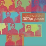 SAVAGE GARDEN