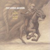 FIVE HORSE JOHNSON