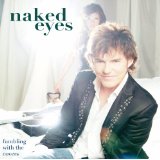 NAKED EYES