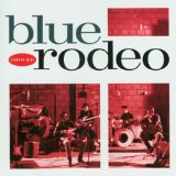 BLUE RODEO BLUE RODEO