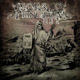 MORS PRINCIPIUM EST