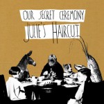 JULIES HAIRCUT