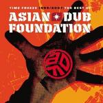 ASIAN DUB FOUNDATION ASIAN DUB FOUNDATION