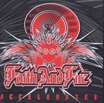 FAITH AND FIRE FAITH AND FIRE