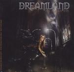 DREAMLAND DREAMLAND