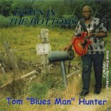 HUNTER TOM BLUES MAN