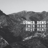 LOWER DENS