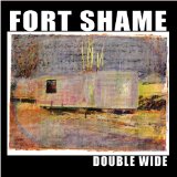 FORT SHAME