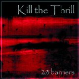 KILL THE THRILL KILL THE THRILL