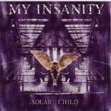 MY INSANITY MY INSANITY