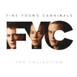 FINE YOUNG CANNIBALS