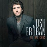 GROBAN JOSH GROBAN JOSH