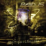 PAIN IS