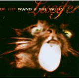 OF THE WAND AND THE MOON OF THE WAND AND THE MOON
