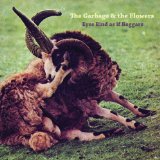 GARBAGE & THE FLOWERS