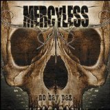 MERCYLESS MERCYLESS