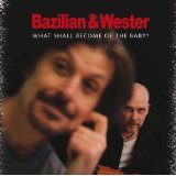 BAZILIAN & WESTER