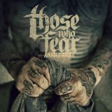 THOSE WHO FEAR TOMORROW