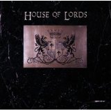 HOUSE OF LORDS HOUSE OF LORDS