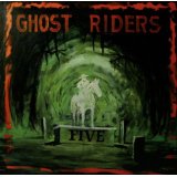 GHOST RIDERS